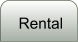 Rental